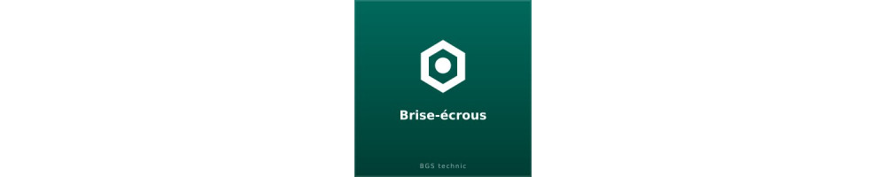 Brise-écrous